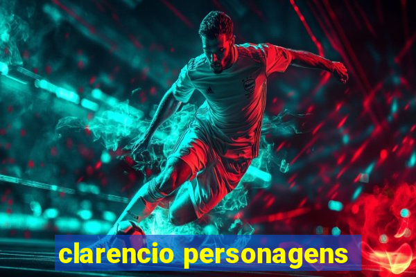 clarencio personagens